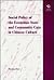 Social Policy of the Economic State and Community Care in Chinese Culture: Aging, Family, Urban Change and the Socialist Welfare Pluralism