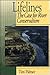 Lifelines: The Case For River Conservation