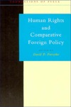 Human Rights and Comparative Foreign Policy (Paperback)
