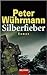 Silberfieber (German Edition)