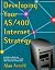 Developing Your As/400 Internet Strategy  by Alan Arnold