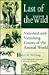 Last of the Wild: Vanished ...