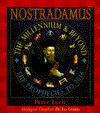 Nostradamus: The Millennium & Beyond: The Prophecies to 2016 (Hardcover)