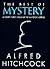 The Best of Mystery 63 Short Stories By the Master of Suspense