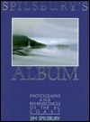 Spilsbury's Album: Photographs and Reminiscences of the BC Coast (Hardcover)