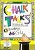 Chalk Talks!: The Magical Art of Drawing With Chalk