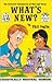 What's New, Vol. 1: The Collected Adventures of Phil and Dixie (What's New #1)