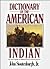 Dictionary of the American Indian
