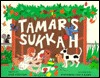 Tamar's Sukkah (Paperback)