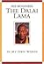 His Holiness The Dalai Lama: In My Own Words