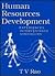 Human Resources Development: Experiences, Interventions, Strategies