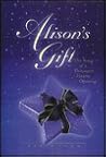 Alisons Gift: The...