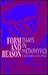 Form and Reason: Essays in ...