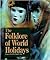 Folklore of World Holidays