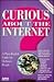 Curious About the Internet?