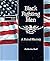 Black Fighting Men: A Proud History (African-American Soldiers)