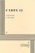 Cabin Twelve