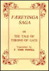Færeyinga Saga, or The Tale of Thrond of Gate (Paperback)