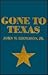 Gone to Texas