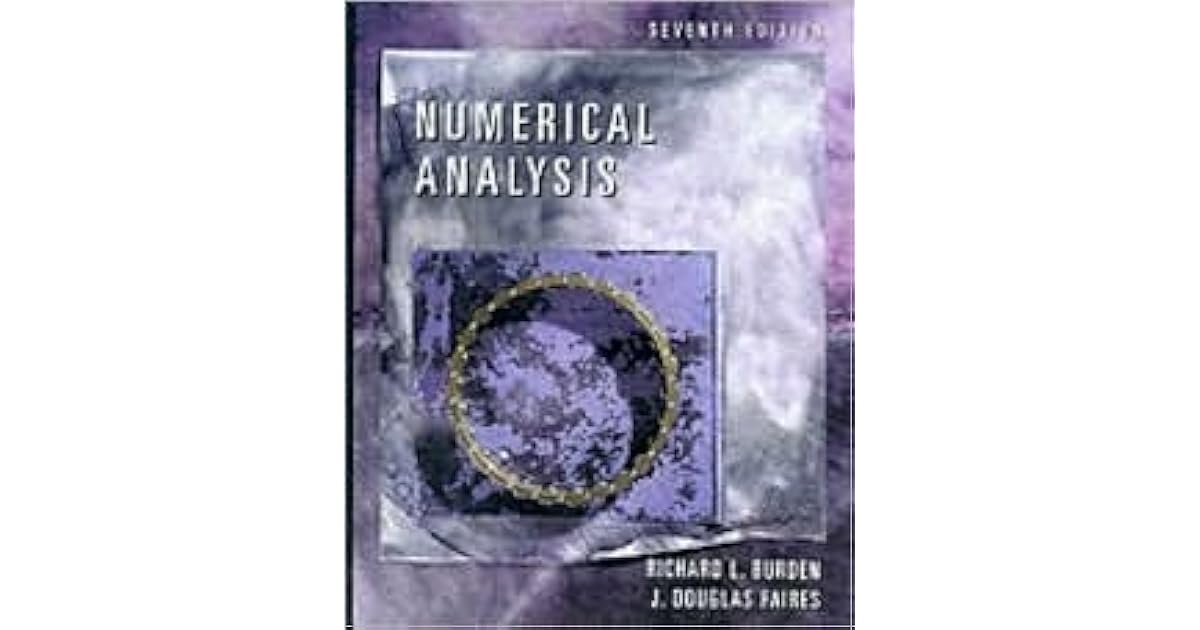 Numerical Analysis by Richard L. Burden