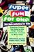 Super Fun for One by Patricia Gordon