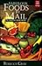 Fabulous Foods by Mail: The...