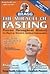 The Miracle of Fasting: Pro...