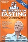 The Miracle of Fasting by Paul Bragg