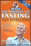 The Miracle of Fasting: Proven Throughout History for Physical, Mental and Spiritual Rejuvenation (Paperback)
