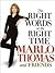 The Right Words at the Right Time by Marlo Thomas