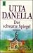 Der schwarze Spiegel. Roman. by Utta Danella