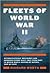 Fleets Of World War II
