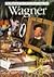 Wagner by Howard Gray
