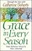 Grace in Every Season: Thro...