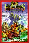 Hercules and the Geek of Greece (DIGEST) (Hercules the Legendary Journeys)