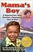 Mama's Boy by Tom Benjamin