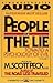 PEOPLE OF THE LIE VOL. 1 TOWARD A PSYCHOLOGY OF EVIL by M. Scott Peck
