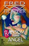 Ransom for an Angel (Jeremy Ransom/Emily Charters, #2) Ransom for an Angel (Jeremy Ransom/Emily Charters, #2)