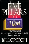 The Five Pillars of TQM: How to Make Total Quality Management Work for You (Truman Talley)