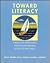 Toward Literacy: Theory and...