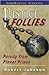Justice Follies by Robert  Johnson
