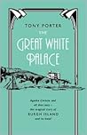 The Great White Palace