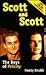 Scott and Scott: The Boys of Felicity
