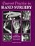 Current Practice In Hand Surgery