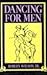 Dancing for Men