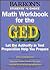 Math Workbook for the GED by Johanna Holm