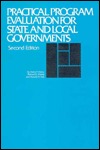 Practical Program Evaluation for State and Local Governments (Urban Institute Press)