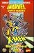 X-Men: Who Goes There? (Marvel Super Heroes/SAGA: The Invasion of Earth Series)