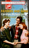 Fathers and Sons (Harlequin Superromance No. 829)