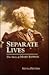 Separate Lives by Silvia Pettem